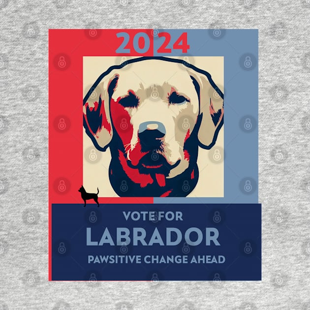 Pawsidential Labrador by RJS Inspirational Apparel